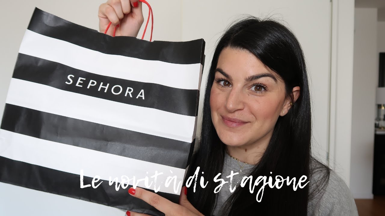 SEPHORA | Le novità in arrivo per la primavera-estate 2022 | My Beauty Fair  - YouTube