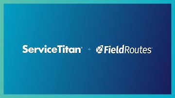 ServiceTitan and FieldRoutes