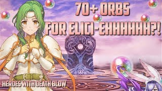 Fire Emblem Heroes 70 Orbs For Elici-Ehhhh?