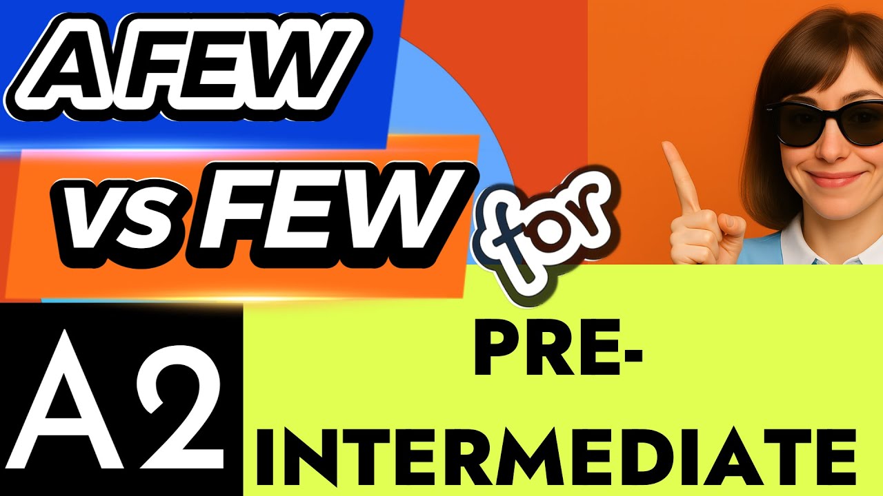 A Few vs Few | A2 English Grammar Quiz for Adult Learners