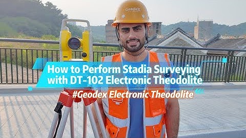 How to Perform Stadia Surveying with DT 102 Electronic Theodolite