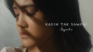 Download Lagu SYARLA - KASIH TAK SAMPAI (OFFICIAL MUSIC VIDEO) MP3 Download Lagu SYARLA - KASIH TAK SAMPAI (OFFICIAL MUSIC VIDEO) MP3
