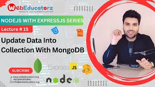 🔴 #15 Update Data Into Collection In MongoDB - NodeJS With ExpressJS In Hindi - Asad Mukhtar