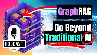 Beyond Traditional AI: GraphRAG Mind-Blowing Capabilities