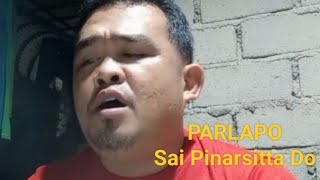 SAI PINARSITTA DO ~ TRIO MADUMA // Cover by: PARLAPO.