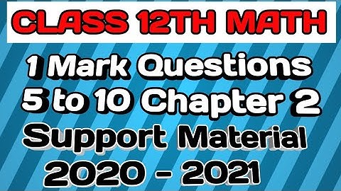 #The_class_study #Class_12_math #support_material_solution  #chapter 2 #a_class_study