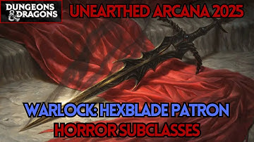 Warlock: Hexblade Patron | Unearthed Arcana 2025: Horror Subclasses | D&D 5e/5.5