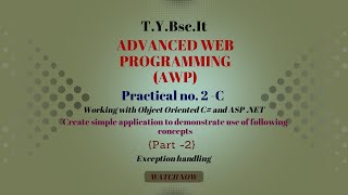 TYBSC IT Sem 5 AWP Practical 2-C { part 2} | Exception handling |  Step By Step Guide.