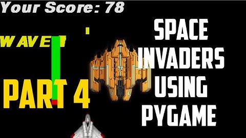 SPACE INVADERS USING PYGAME || PART 4 || 3DV vlogs