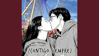 CONTIGO SIEMPRE (Slowed & Reverb) - FERBUJDUD