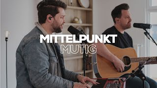 Mittelpunkt & Mutig komm ich vor den Thron - GOSPELHOUSE WORSHIP Wohnzimmer Sessions (Teil 7)