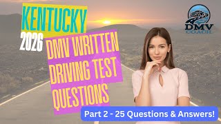 2026 Kentucky DMV Written Driving Permit Test Study Guide - Part 2