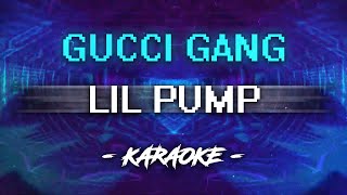 Lil Pump – Gucci Gang (Karaoke)