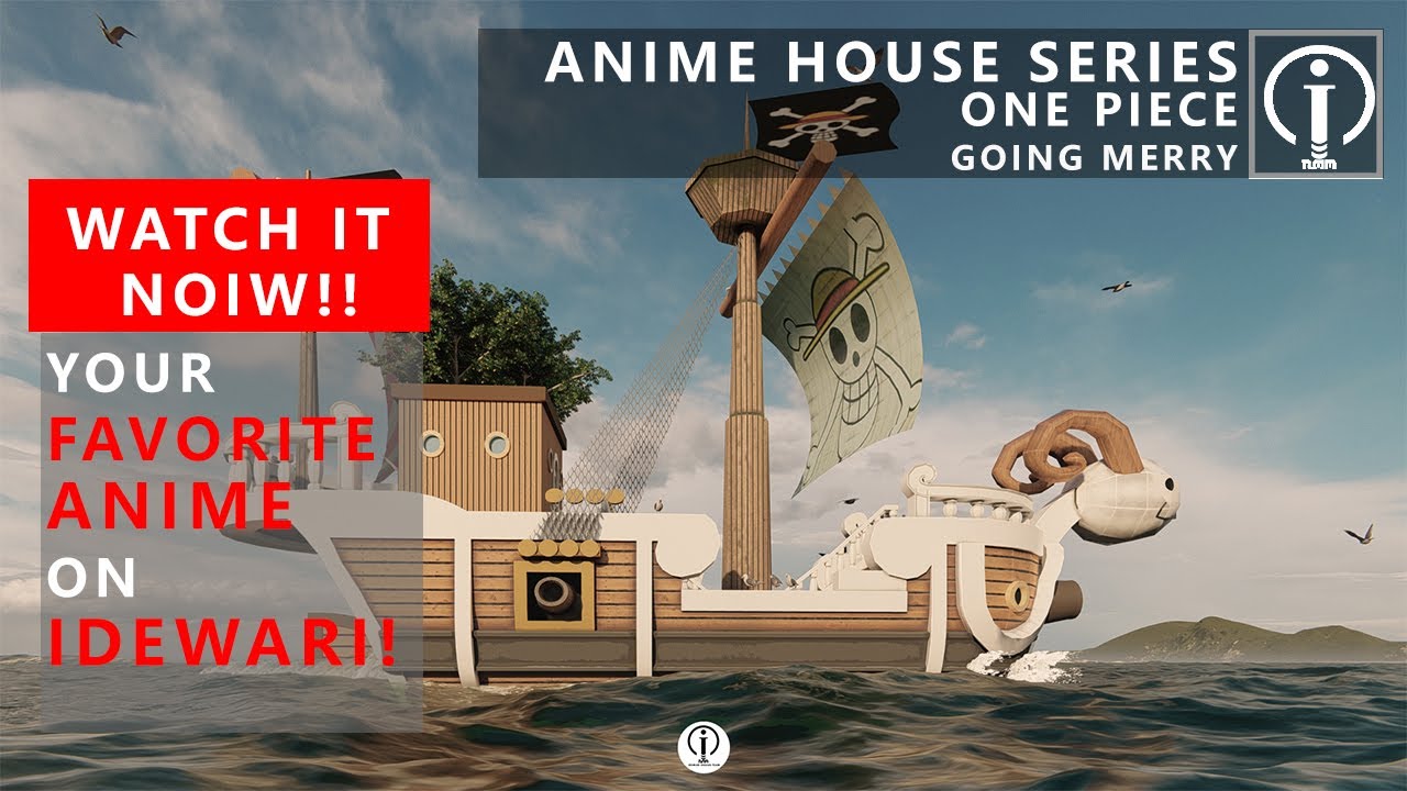 ONE PIECE - GOING MERRY - ANIME HOUSE SERIES - IDEWARI DESIGN TEAM