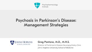 Psychosis in Parkinson's Disease: Clozapine, Quetiapine, and Pimavanserin