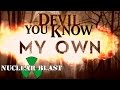 DEVIL YOU KNOW - My Own (OFFICIAL LYRIC VIDEO)