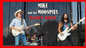 MIKE and the MOONPIES - Rainy Days