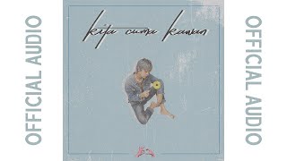 🔵KITA CUMA KAWAN | CHUBB-E | OFFICIAL AUDIO