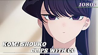 Komi Shouko Twixtor With Cc