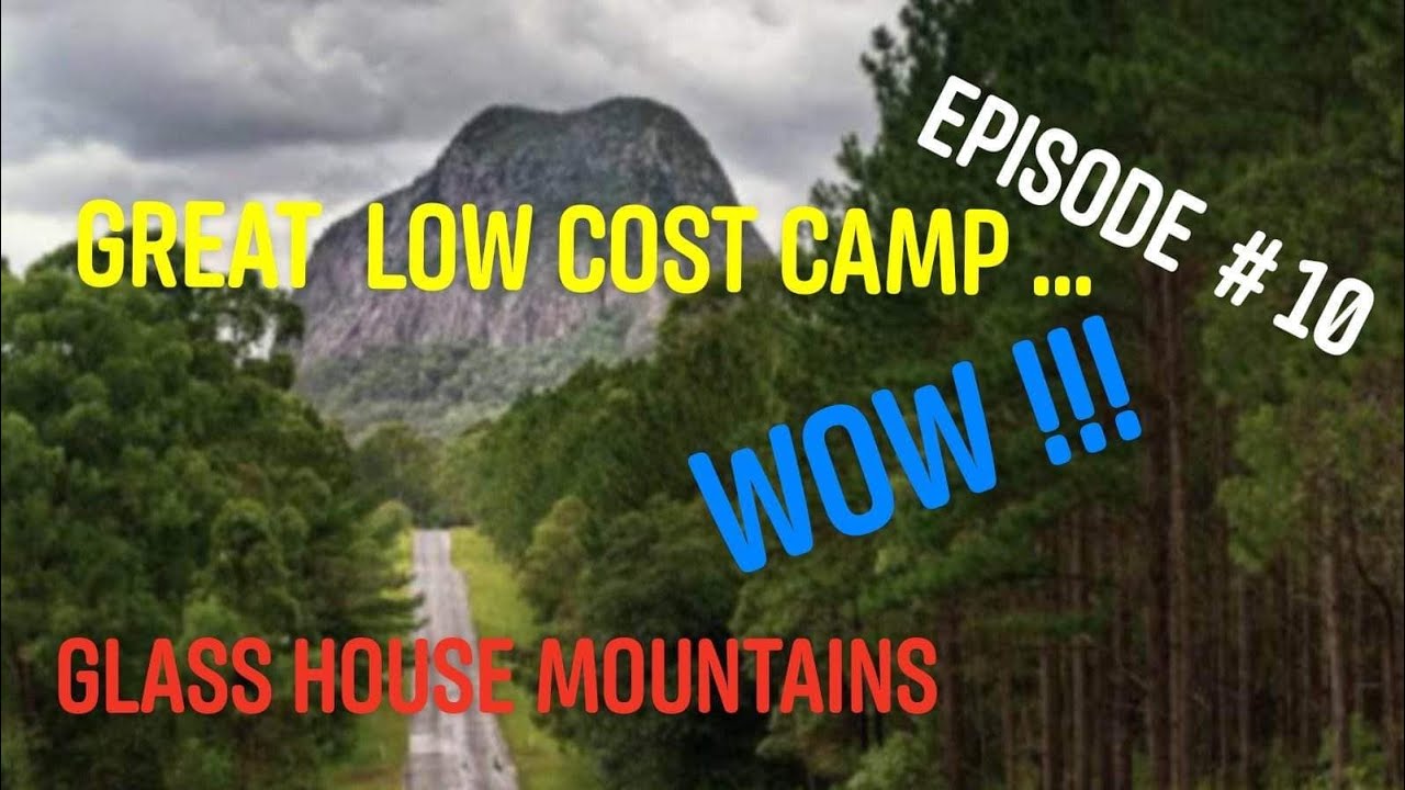 GLASS HOUSE MOUNTAINS IN OUR CARAVAN AND Y62