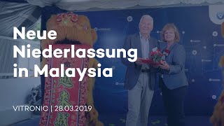 VITRONIC eröffnet neue Niederlassung in Malaysia