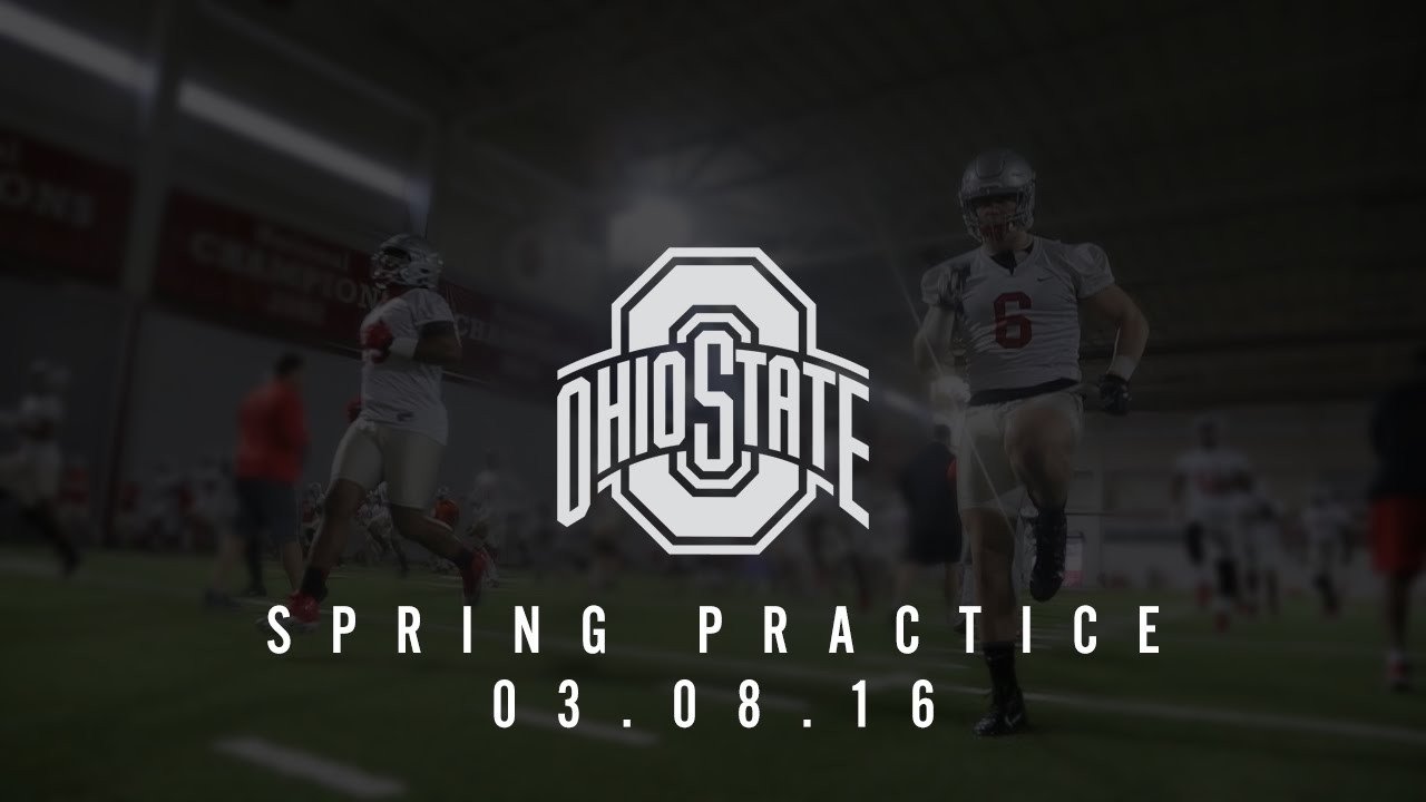 Ohio State Football Spring Practice 3 08 16 YouTube ohio-state-football-spring-practice-3-08-16-youtube