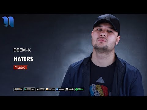 Deem-K — Haters | Деем-К — Хатерс (music version)