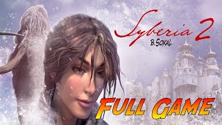 Syberia 2 | Complete Gameplay Walkthrough - Full Game | No Commentary screenshot 4