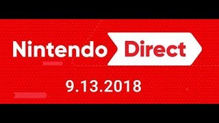 Let's React: Nintendo Direct 9/13/18