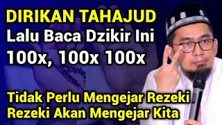 Amalan Setelah Sholat Tahajud di Bulan Ramadhan bikin Rezeki Mengalir Deras | Ust Adi Hidayat