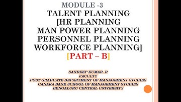 TALENT AND KNOWLEDGE MANAGEMENT- MODULE 3 [PART- B]