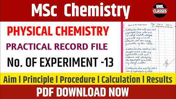 MSc Chemistry practical file l physical Chemistry practical file PDF download kare @UNILCLASSES