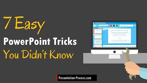 7 Easy PowerPoint Tricks you didnt know