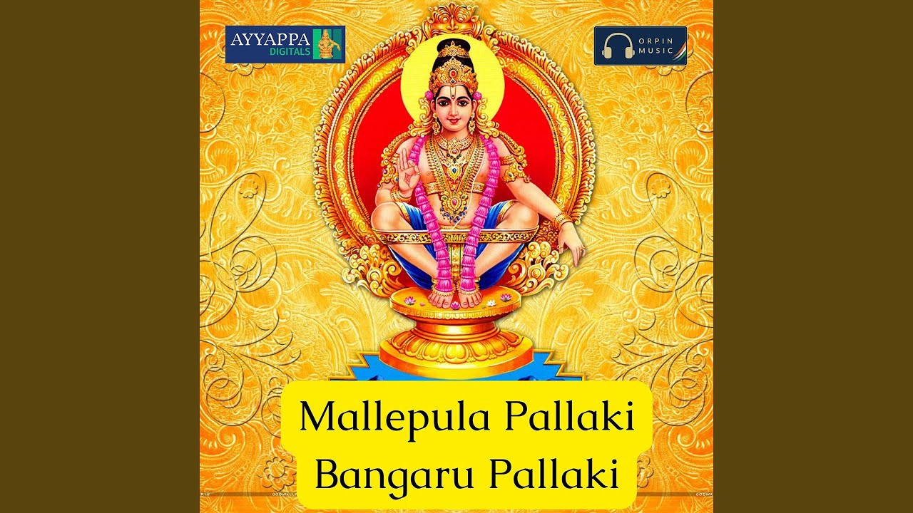 Mallepula Pallaki Bangaru Pallaki Ayyappa