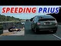 Prius Driver Speeding - Dash Cam Footage