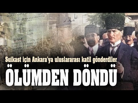 Bir Ömür Boyu Hedefteki Adam: Mustafa Kemal | BELGESEL TARİH - Tayfun Çavuşoğlu