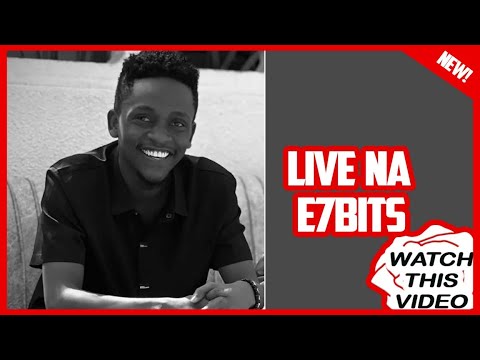 🔴#LIVE NA E7BITS MKALI WA RECAP - YouTube