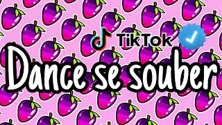 Dance se souber~ Tiktok Mashup 2026