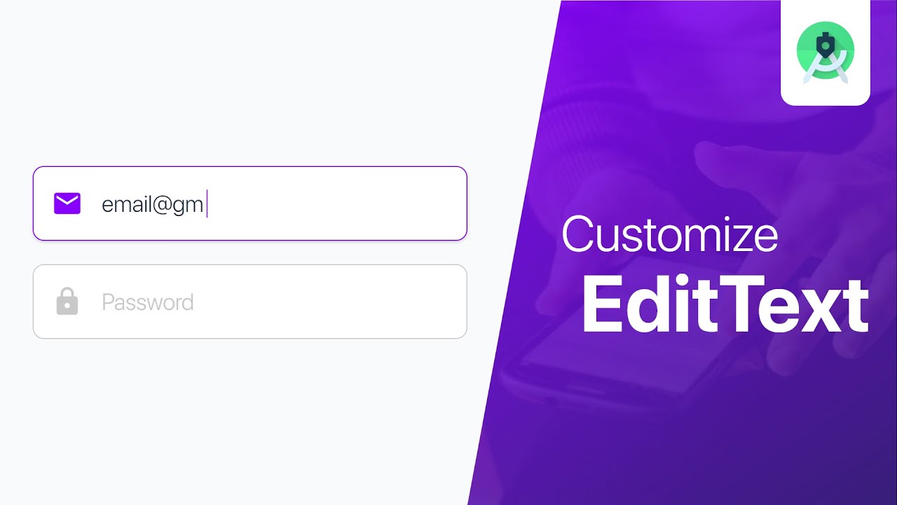 Design Custom EditText - Android Studio Tutorial - YouTube