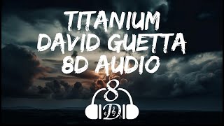 David Guetta - Titanium ft. Sia 8D ! (lyrics) Resimi
