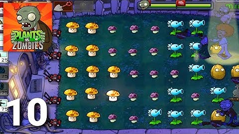 Plants vs Zombies - Gameplay Walkthrough Part 10 (ios Android)