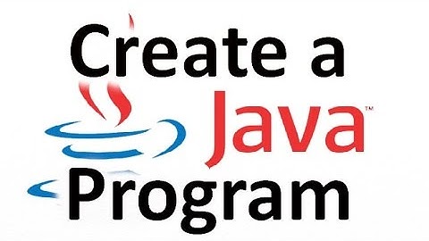 Create a Java Program - Hello World