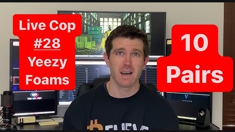 Live Cop #28 (Yeezy Foam Runner) - High Firewall, Dying Site, & 10 Pairs w/ Valor, Trickle, and WB!