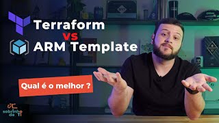 Terraform vs. ARM Templates – Which Is Better