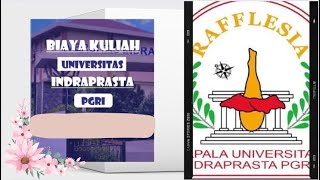 Biaya Kuliah Universitas Indraprasta PGRI UNINDRA T.A 2024/2025 dan fakultas yang tesedia