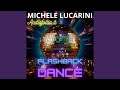 Flashback dance (feat. Michele Lucarini)