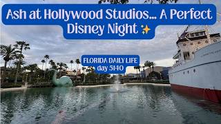 Daily Florida Life/Ash at Hollywood Studios… A Perfect Disney Night ✨ (day 5140)