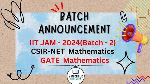 BATCH ANNOUNCEMENT || GATE  || CSIR NET || IIT JAM #iitjam2024 #csirnet #gate #highereducation