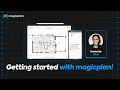 The basics getting started with magicplan