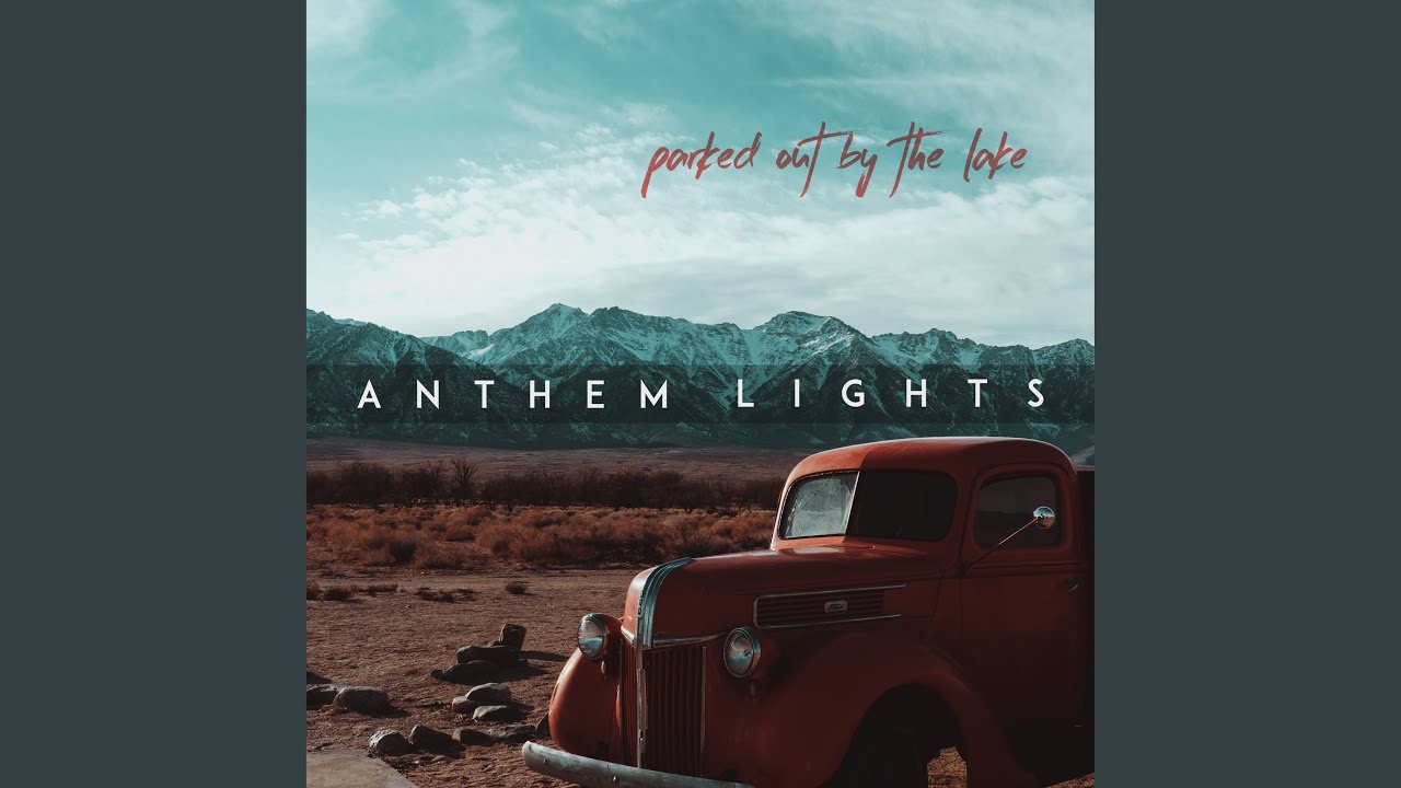 Parked out by the lake lyrics